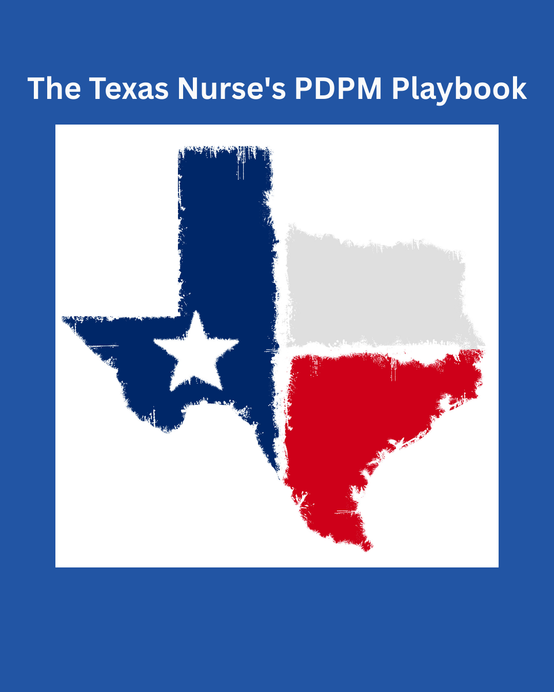 Navigating the Shift: From RUG to PDPM LTC in Texas Nursing Facilities